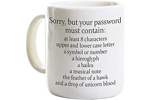 Sorry Your Password Must Contain Funny Coffee Mug