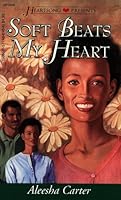 Soft Beats My Heart 1577480104 Book Cover