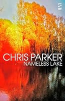 Nameless Lake 1784632589 Book Cover