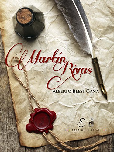 Martín Rivas (Spanish Edition)