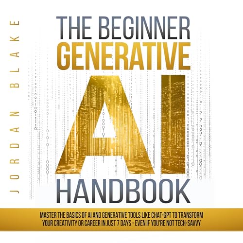 The Beginner Generative AI Handbook by Jordan Blake episode artwork