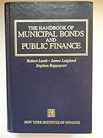 The Handbook of Municipal Bonds and Public Finance 0133739600 Book Cover