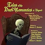Cover of Tales of the Dark Romantics and Beyond