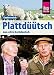 Produktbild Plattdüütsch - Das echte Norddeutsch: Kauderwelsch-Sprachführer von Reise Know-How
