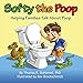 Softy the Poop: Helping Families Talk About Poop
