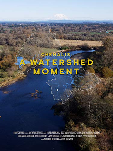 Chehalis: A Watershed Moment