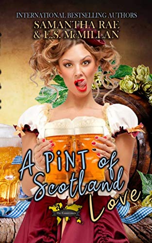 A Pint of Scotland Love: A Countrymen Novella