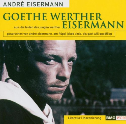 Preisvergleich Produktbild Goethe, Werther, Eisermann, 1 Audio-CD