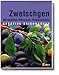 Produktbild Zwetschgen. Mirabellen - Pflaumen - Reineclaudes: Kreative Saisonküche