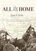 All the Way Home 1912196689 Book Cover