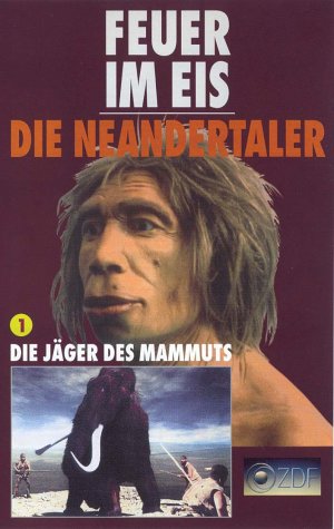 Preisvergleich Produktbild Feuer im Eis - Die Neandertaler 1 [VHS]