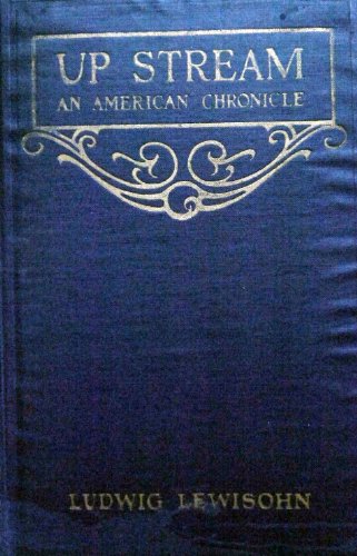 Upstream: An American Chronicle B000V7B6AA Book Cover