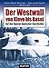Produktbild Der Westwall von Kleve bis Basel. Auf den Spuren deutscher Geschichte.