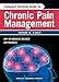 Compact Clinical Guide to Chronic Pain Management: An Evidence-Based Approach for Nurses