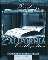 Readings in California Civilization 0787250937 Book Cover