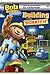 Bob The Builder: Building From Scratch