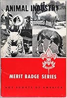 Animal Industry : Merit Badge Series, Boy Scouts of America B000QKYISO Book Cover