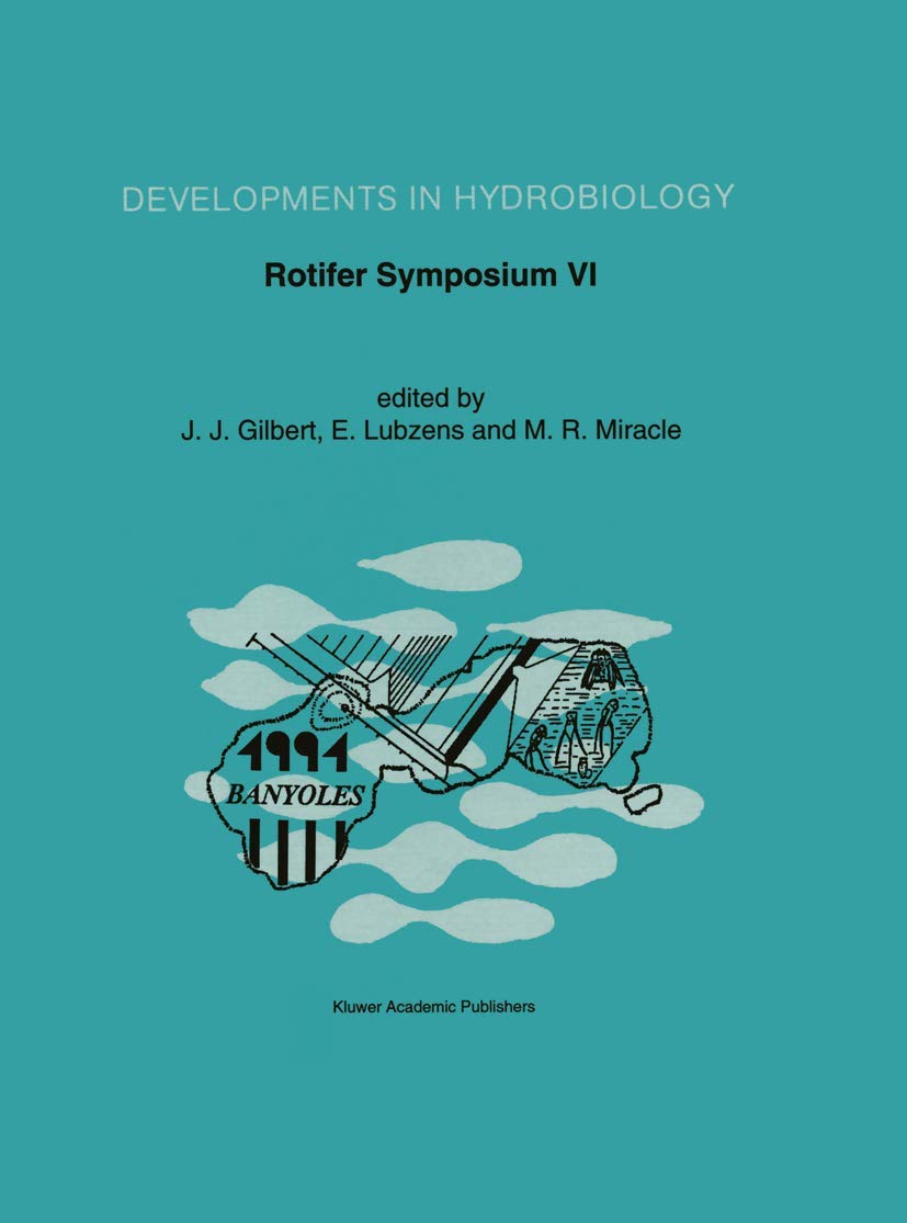 Rotifer Symposium VI: Proceedings of the Sixth International Rotifer Symposium, held in Banyoles, Spain, June 3–8, 1991: 83 (Developments in Hydrobiology)