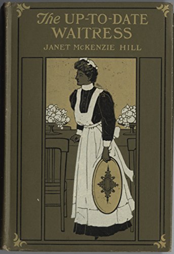 THE UP-TO-DATE WAITRESS Illustrated with Half-T... B000MAK54Y Book Cover
