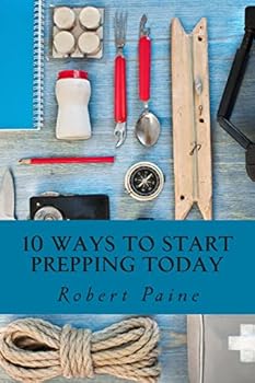 Paperback 10 Ways to Start Prepping Today Book