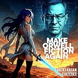 Photo Gallery make orwell fiction again