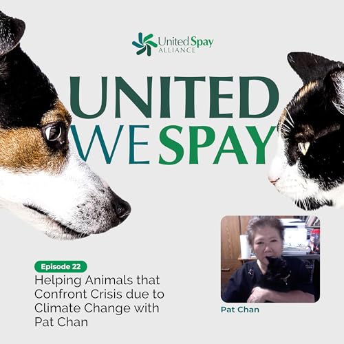 022: Helping Animals that Confront Crisis due to Climate Change with Pat Chan