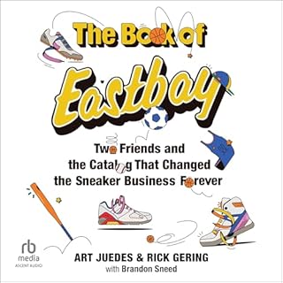The Book of Eastbay Audiobook By Art Juedes, Rick Gering, Brandon Sneed cover art