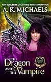 Supernatural Enforcement Bureau, Book 1, The Dragon and The Vampire: Book 1