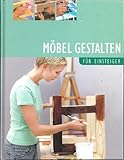  Möbel gestalten für Einsteiger