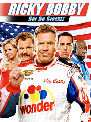 Ricky Bobby : roi du circuit