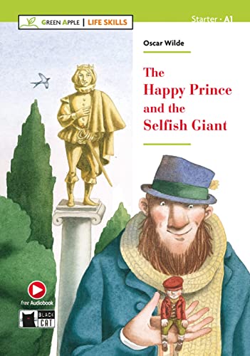 The Happy Prince and the Selfish Giant: Book + free Audiobook