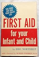 First aid for your infant and child B0006AVI82 Book Cover
