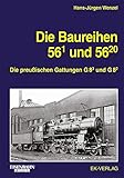  Die Baureihe 56.1 und 56.20: Die preußischen Gattungen G 8.3 und G 8.2 (EK-Baureihenbibliothek)