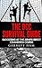 The DCC Survival Guide: Succeeding at the Army's Direct Commission Course (Becoming an Army JAG Officer)