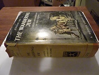 The Wandering Jew: Complete in 2 Volumes