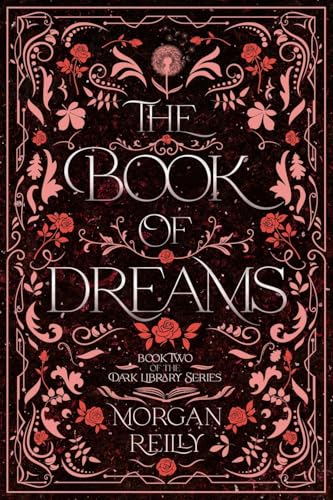 The Book of Dreams: A Dark Fairytale Retelling of Sleeping Beauty (The Dark Library)