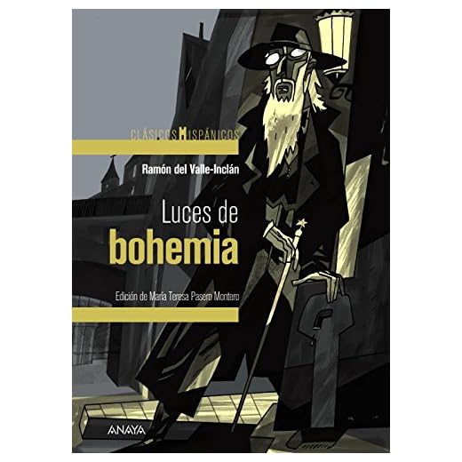 Luces de bohemia (CLÁSICOS - Clásicos Hispánicos)