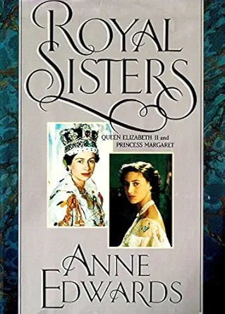 Royal Sisters: Queen Elizabeth II and Princess Margaret-Wow! eBook
