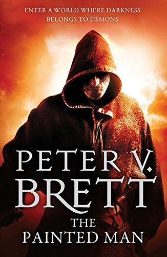 The Painted Man (The Demon Cycle) by Peter V. Brett(2013-01-31)