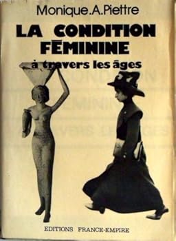 Paperback La Condition Feminine: A Travers Les Ages [French] Book