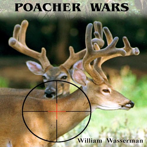Poacher Wars by William Wasserman episode artwork