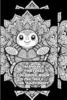 MANDALA TORTOISE COLORING BOOK. B0F5VV177Q Book Cover