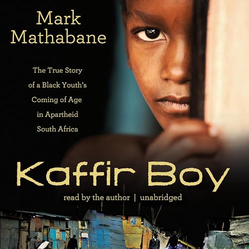 Kaffir Boy : Mark Mathabane episode artwork