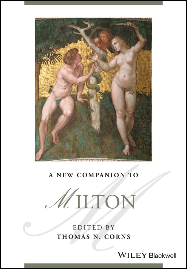 A New Companion to Milton (Blackwell Companions to Literature and Culture)