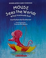 Mouse Sees The World! 8184779569 Book Cover