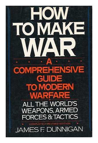 How to make war: A comprehensive guide to moder... 0688079792 Book Cover