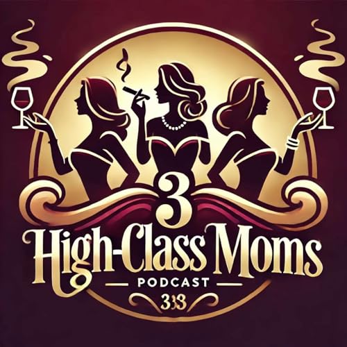 Couverture de 3 High Class Moms
