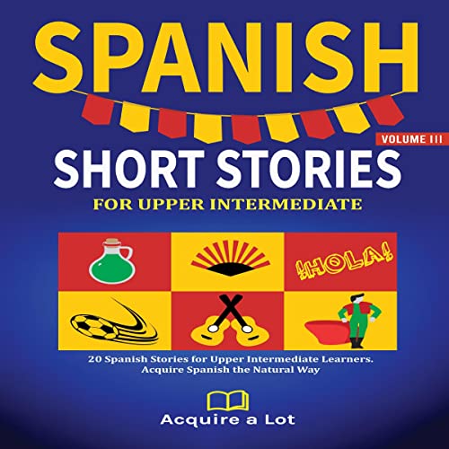 Amazon Spanish Short Stories For Upper Intermediate 20 Spanish amazon-spanish-short-stories-for-upper-intermediate-20-spanish