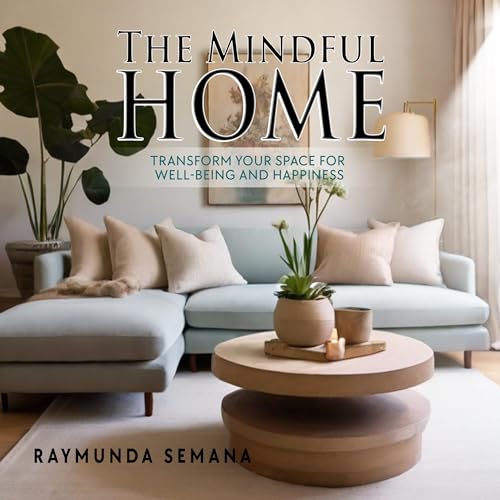 Raymunda Semana - The Mindful Home episode artwork