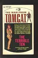 The Terrible Ten (the Man From Tomcat #3) B002M9O7JC Book Cover